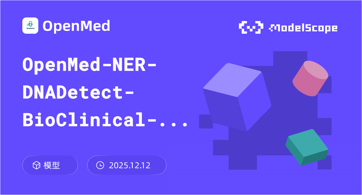 OpenMed-NER-DNADetect-BioClinical-108M