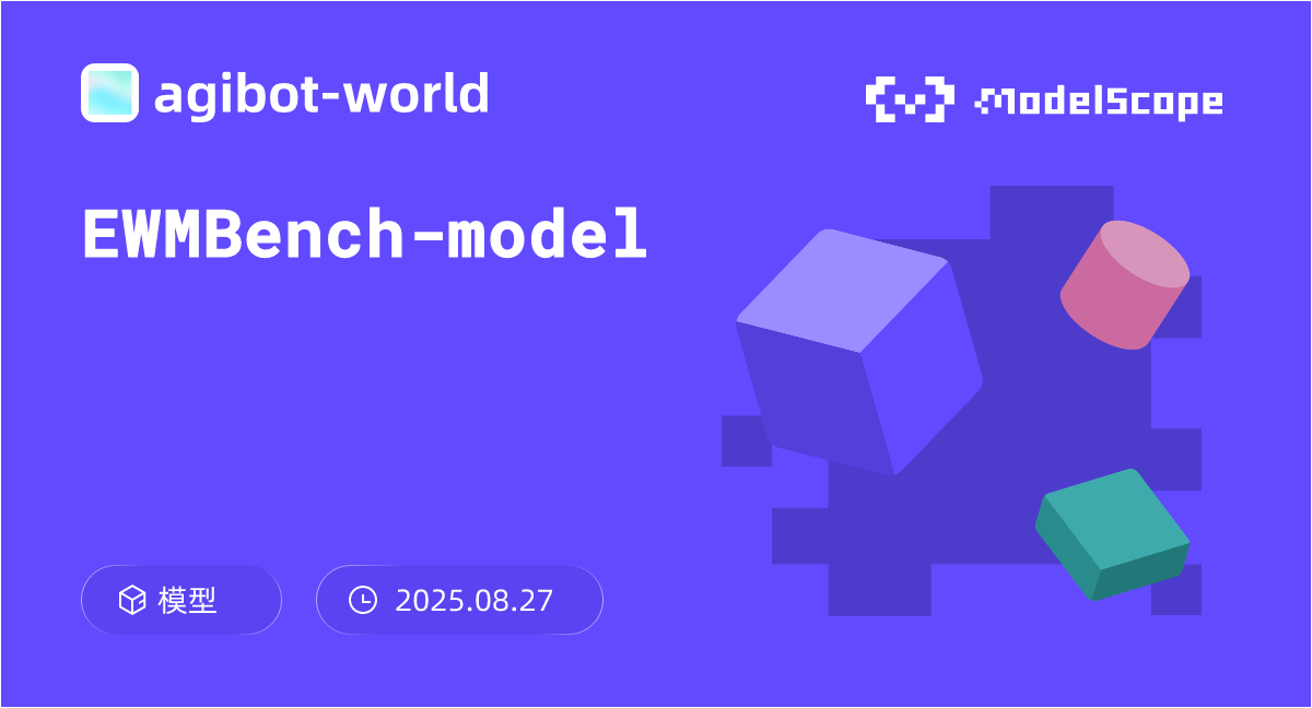 EWMBench-model