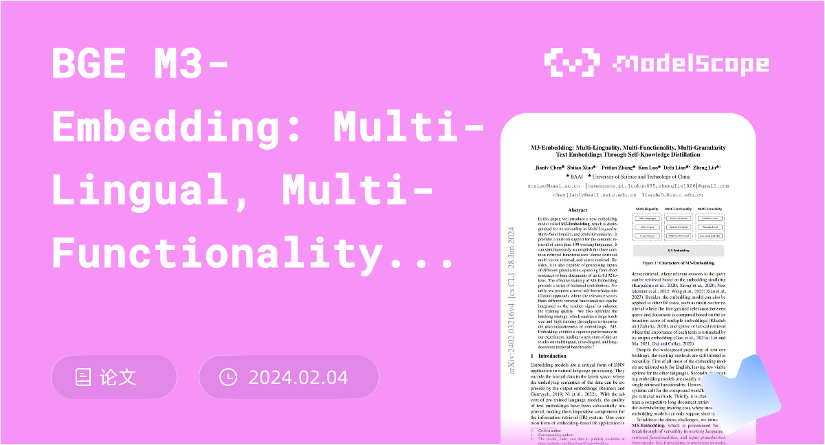 BGE M3-Embedding: Multi-Lingual, Multi-Functionality, Multi-Granularity ...