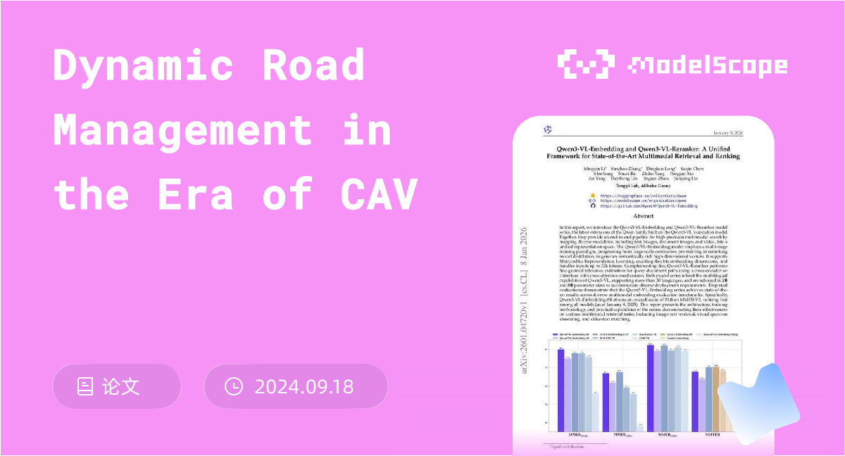 Dynamic Road Management in the Era of CAV