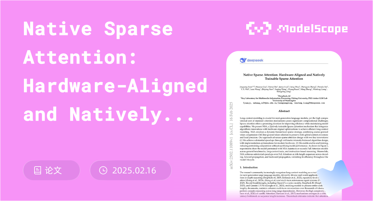 Native Sparse Attention: Hardware-Aligned and Natively Trainable Sparse ...