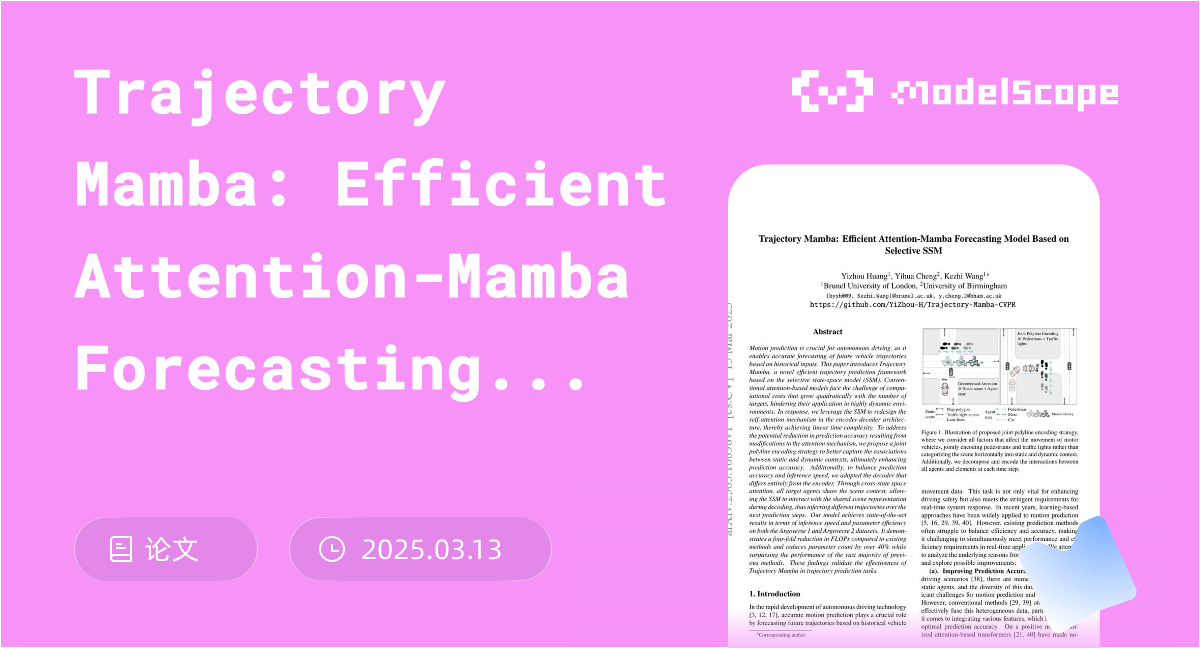 Trajectory Mamba: Efficient Attention-Mamba Forecasting Model Based on ...