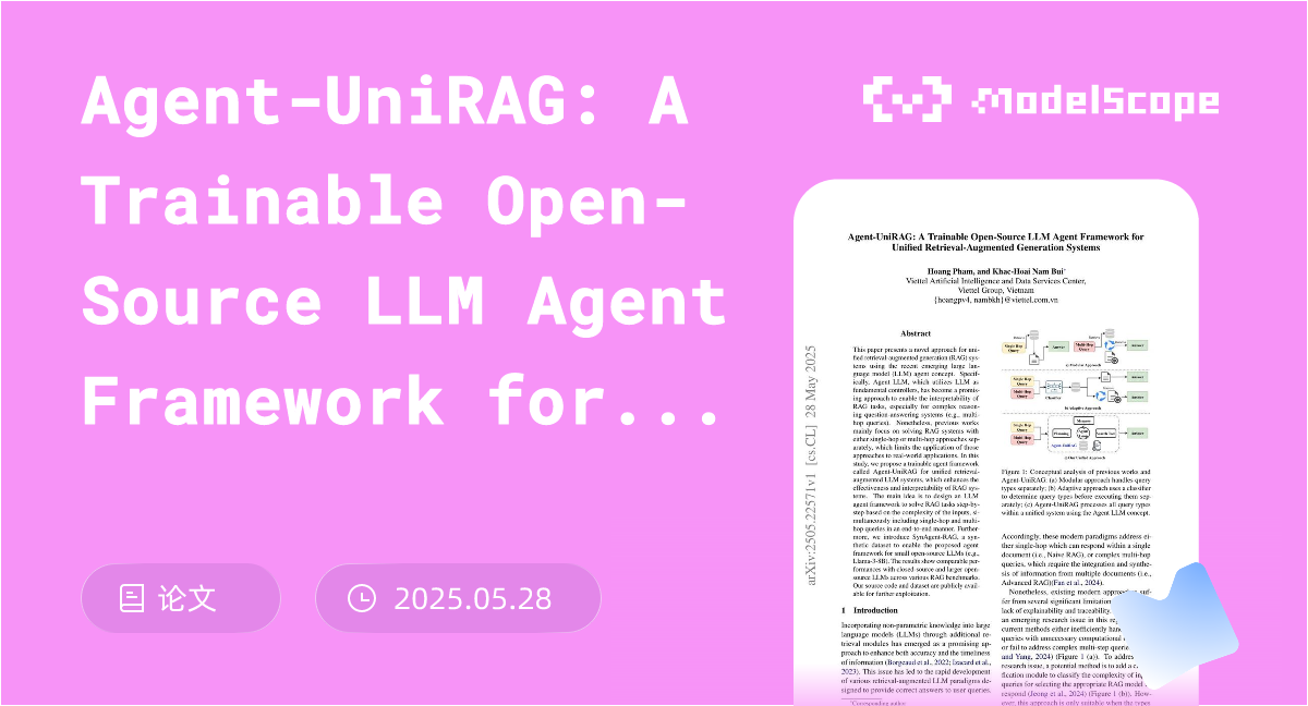 Agent-UniRAG: A Trainable Open-Source LLM Agent Framework for Unified ...