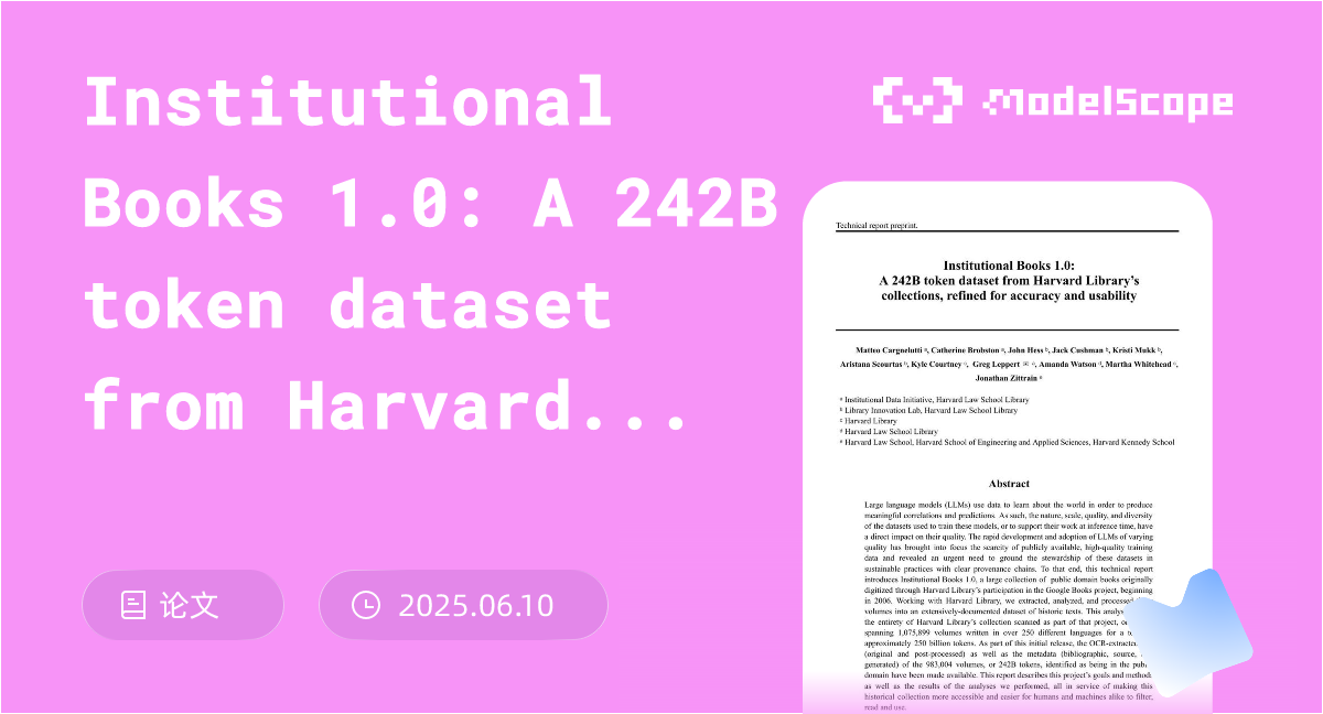 Institutional Books 1.0: A 242B token dataset from Harvard Library's ...