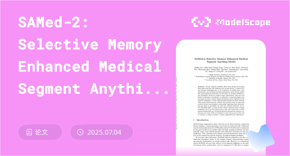 SAMed-2: Selective Memory Enhanced Medical Segment Anything Model