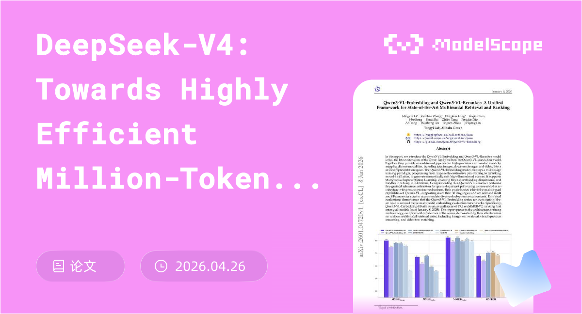 DeepSeek-V4: Towards Highly Efficient Million-Token Context Intelligence