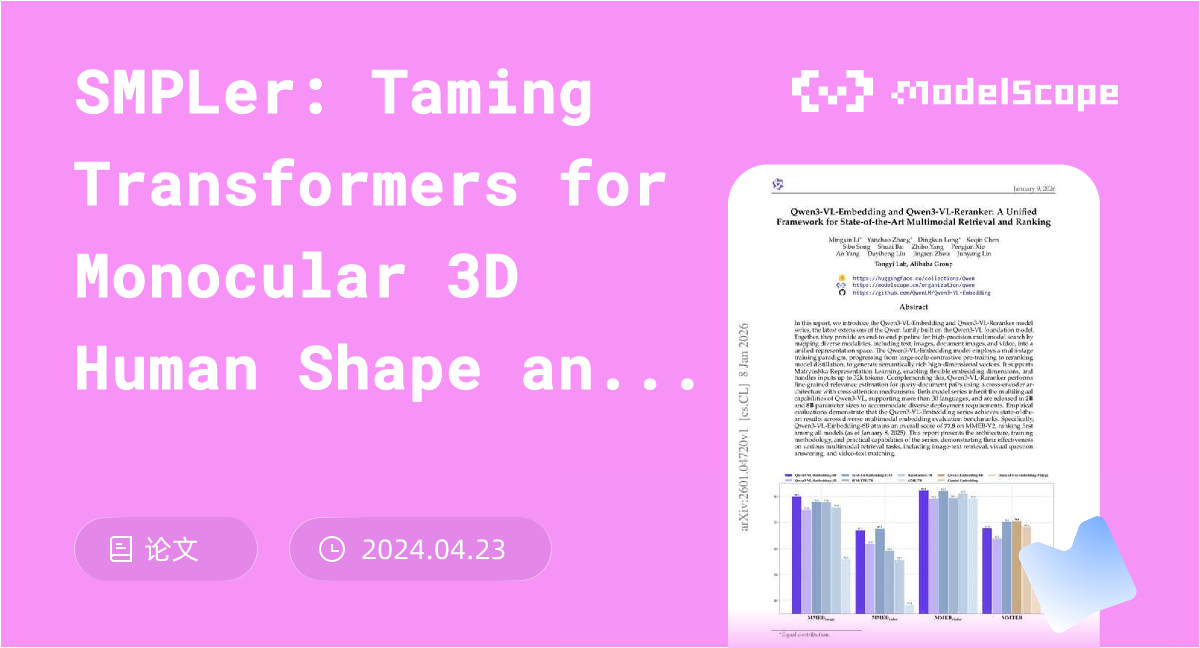 SMPLer: Taming Transformers for Monocular 3D Human Shape and Pose ...